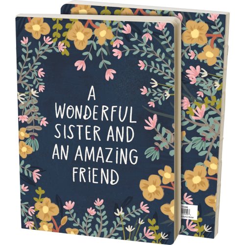 A Wonderful Sister and An Amazing Friend Double Sided Journal 3