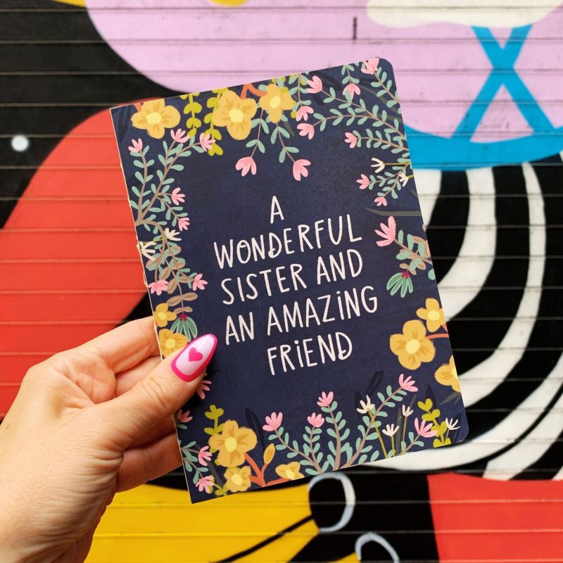 A Wonderful Sister and An Amazing Friend Double Sided Journal