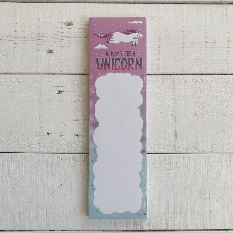 Always Be A Unicorn Magnetic List Notepad Holds to Fridge with Strong Magnet 9 5 x 2 75