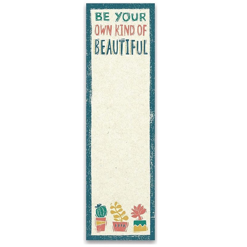 Be Your Own Kind Of Beautiful List Notepad 9 5 x 2 75 Holds to Fridge with Strong Magnet 2