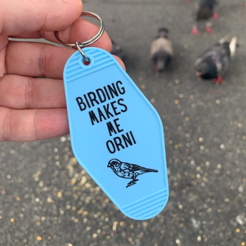 Birding Makes Me Orni Birdwatching Pun Motel Keychain 6