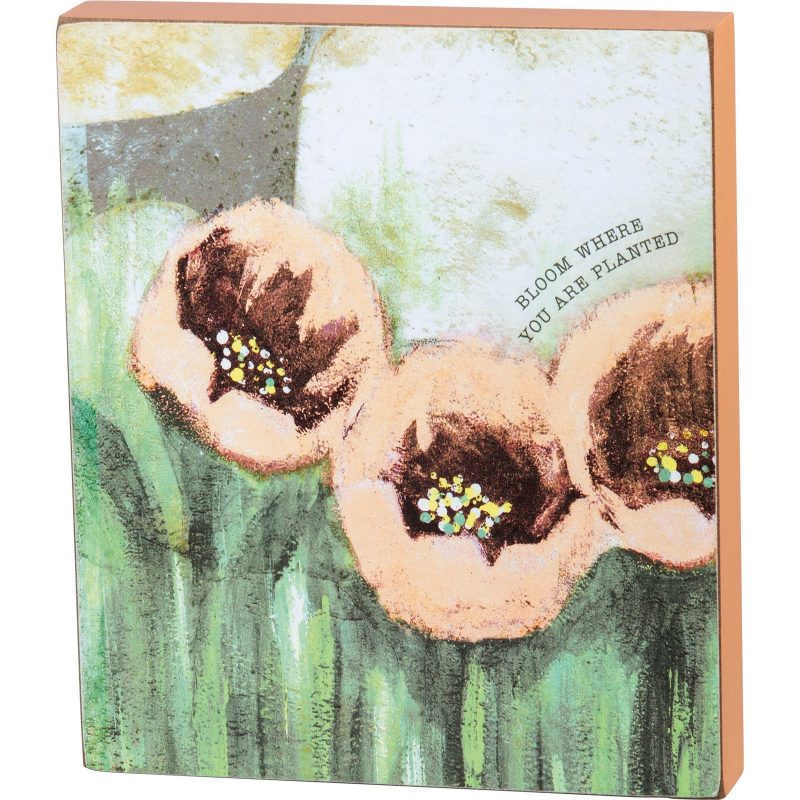 Bloom Where You Are Planted Inspo Block Sign Floral Designs Wooden Desk Wall Decor 6 x 7 2