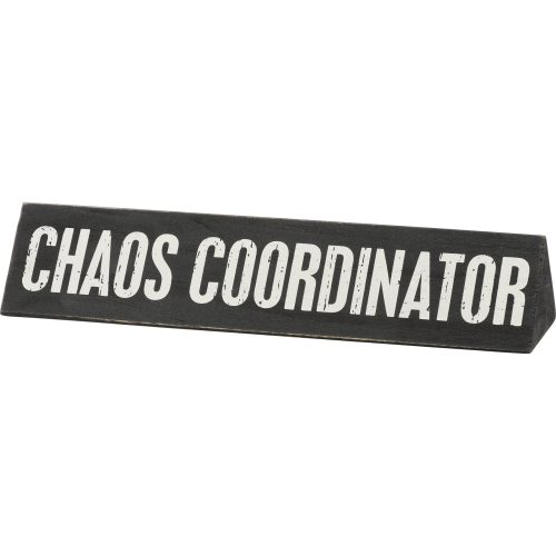 Chaos Coordinator Director Of Sarcasm Reversible Wooden Desk Plate 4