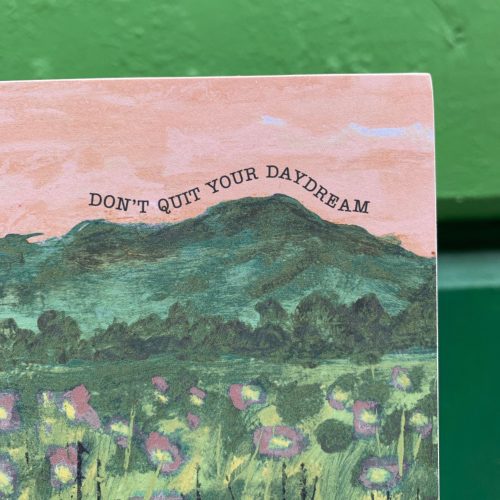 Dont Quit Your Daydream Inspo Block Sign Flower Meadow Designs Wooden Wall Desk Decor 6 x 7 4