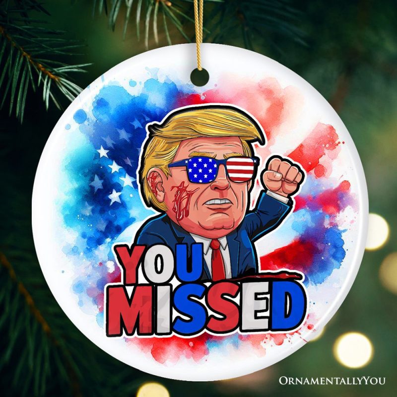 ForProduct 01DonaldTrumpYouMissedOrnament 2024RallyShotChristmasKeepsakeCircleMockupGroup 05 01