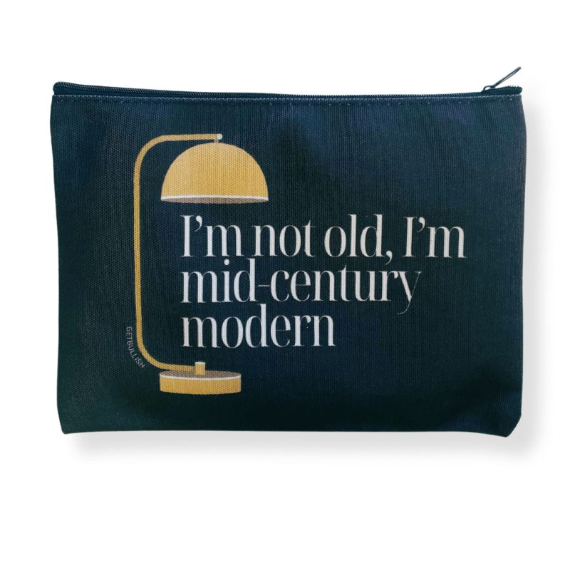 GetBullish Im Not Old Im Mid Century Modern Canvas Zipper Pouch 9 5 x 7 Cosmetics Bag or Pencil Case