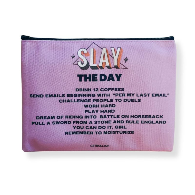 GetBullish Slay the Day Canvas Zipper Pouch 9 5 x 7 Cosmetics Bag or Pencil Case