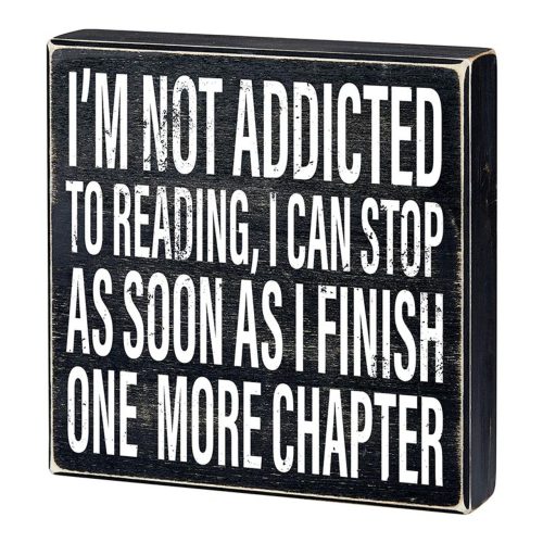 Im Not Addicted To Reading Box Sign Wooden Box Wall Tabletop Decor 8 x 1 75 3