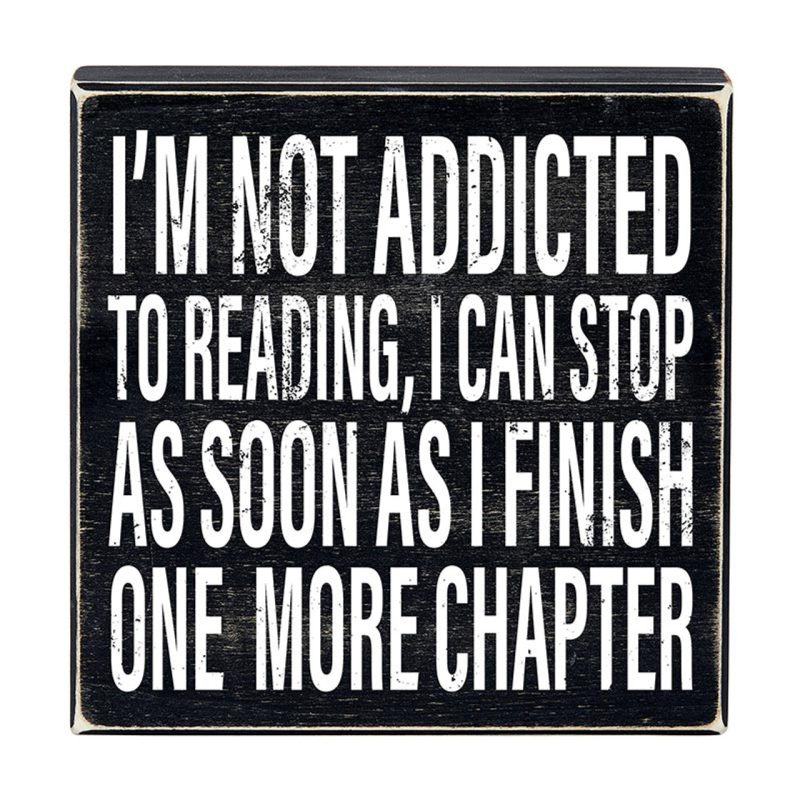 Im Not Addicted To Reading Box Sign Wooden Box Wall Tabletop Decor 8 x 1 75