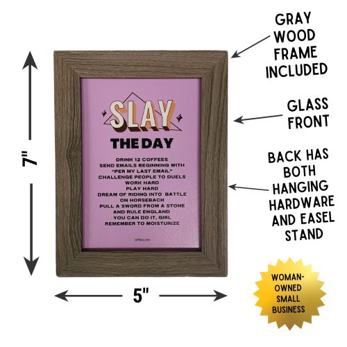 Slay the Day Framed Wall Art Print GetBullish Original Quote Sign 3