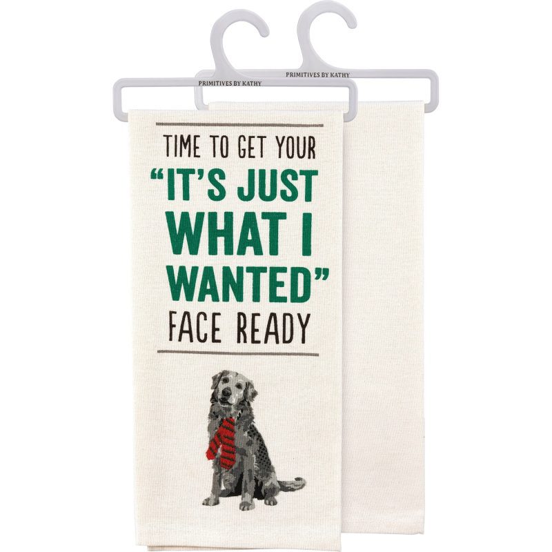 Your Just What I Wanted Face Dog Kitchen Towel Hand Dish Cloth 18 x 26 4