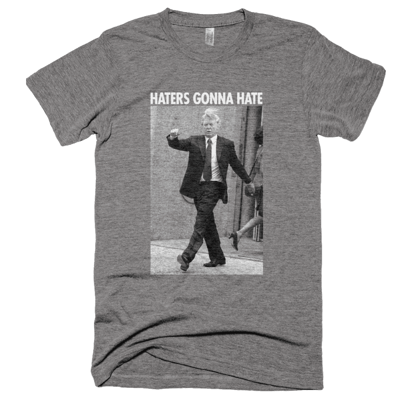 trump haters gonna hate tr401 athletic grey